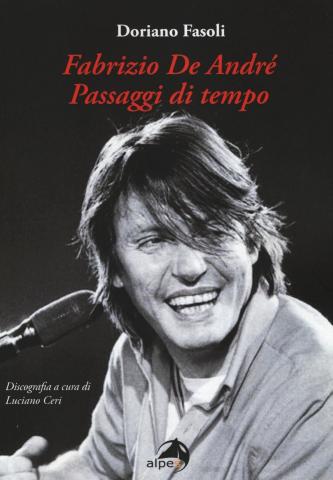 PRESENTAZIONE DEL LIBRO "FABRIZIO DE ANDRÈ. PASSAGGI DI TEMPO" DI DORIANO FASOLI